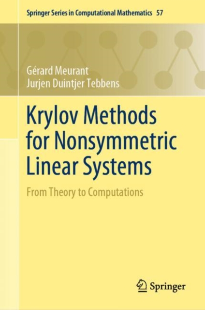 Krylov Methods for Nonsymmetric Linear Systems : From Theory to Computations, EPUB eBook