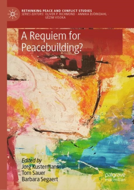 A Requiem for Peacebuilding?, EPUB eBook