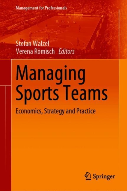 Managing Sports Teams : Economics, Strategy and Practice, EPUB eBook