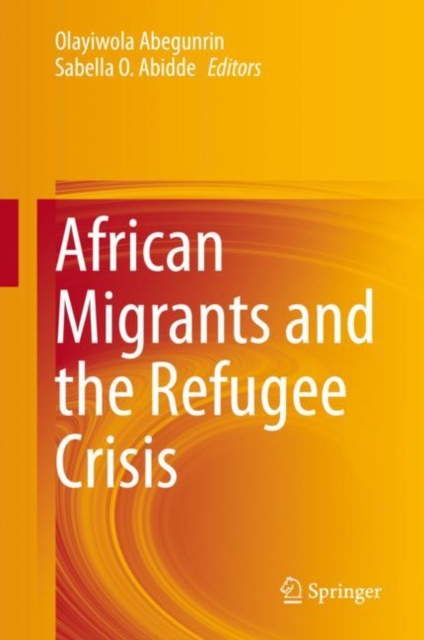 African Migrants and the Refugee Crisis, EPUB eBook