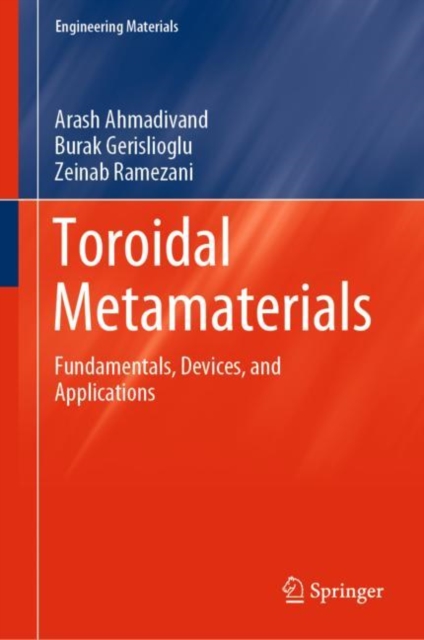 Toroidal Metamaterials : Fundamentals, Devices, and Applications, EPUB eBook