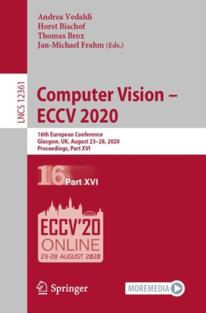 Computer Vision - ECCV 2020 : 16th European Conference, Glasgow, UK, August 23-28, 2020, Proceedings, Part XVI, EPUB eBook
