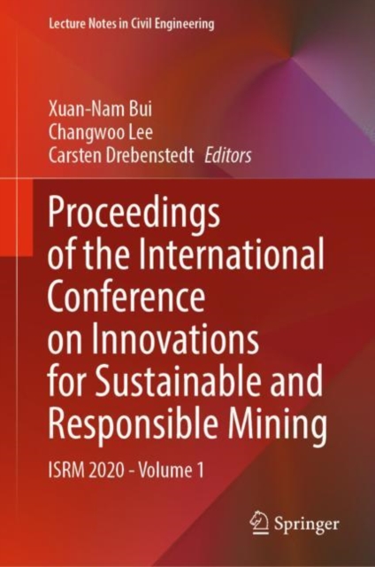 Proceedings of the International Conference on Innovations for Sustainable and Responsible Mining : ISRM 2020 - Volume 1, EPUB eBook