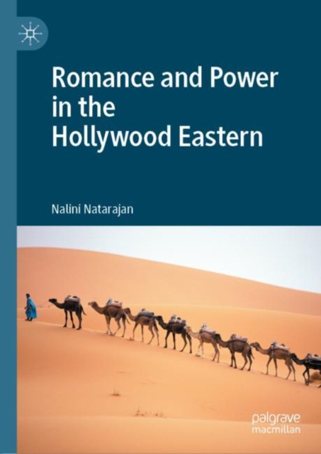 Romance and Power in the Hollywood Eastern, EPUB eBook