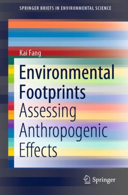 Environmental Footprints : Assessing Anthropogenic Effects, EPUB eBook