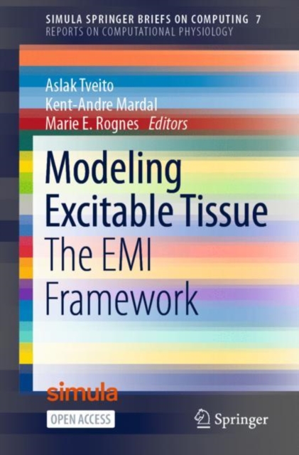 Modeling Excitable Tissue : The EMI Framework, PDF eBook