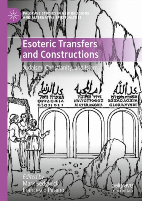 Esoteric Transfers and Constructions : Judaism, Christianity, and Islam, EPUB eBook