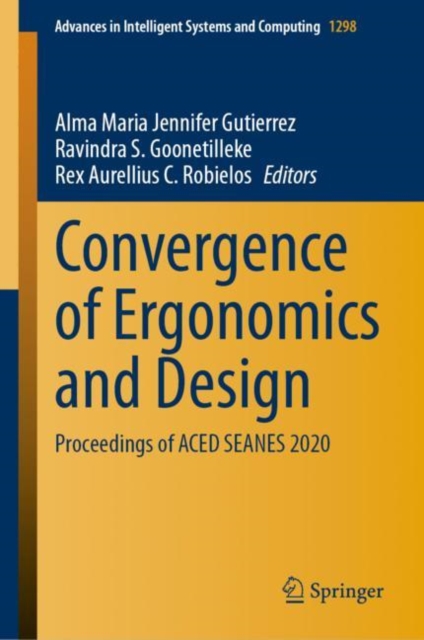 Convergence of Ergonomics and Design : Proceedings of ACED SEANES 2020, EPUB eBook