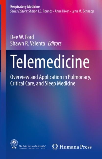 Telemedicine : Overview and Application in Pulmonary, Critical Care, and Sleep Medicine, EPUB eBook