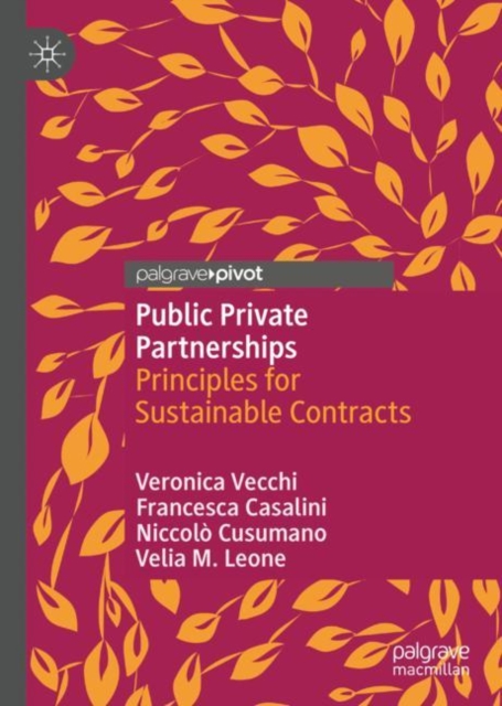Public Private Partnerships : Principles for Sustainable Contracts, EPUB eBook