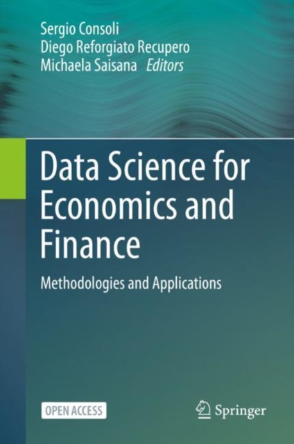 Data Science for Economics and Finance : Methodologies and Applications, EPUB eBook