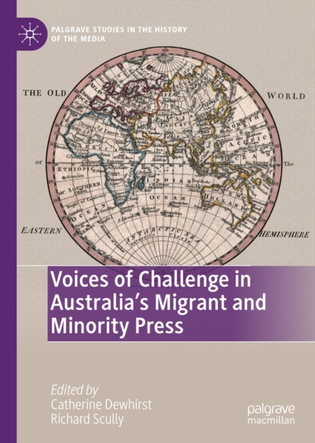 Voices of Challenge in Australia's Migrant and Minority Press, EPUB eBook