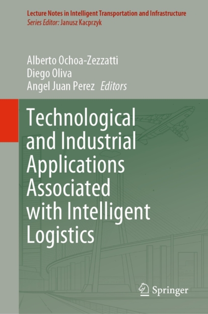 Technological and Industrial Applications Associated with Intelligent Logistics, EPUB eBook