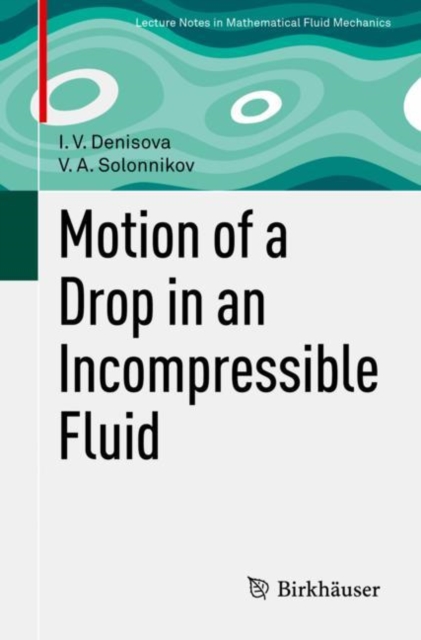Motion of a Drop in an Incompressible Fluid, EPUB eBook