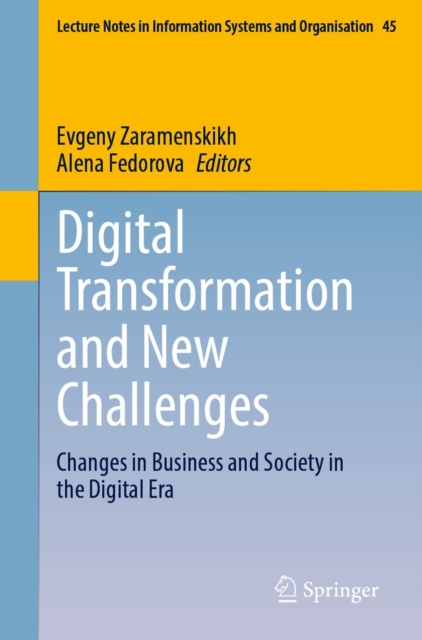 Digital Transformation and New Challenges : Changes in Business and Society in the Digital Era, EPUB eBook