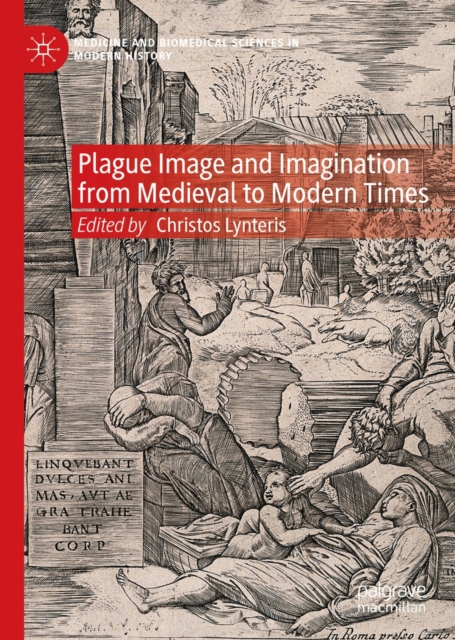 Plague Image and Imagination from Medieval to Modern Times, EPUB eBook