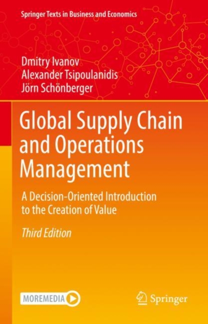 Global Supply Chain and Operations Management : A Decision-Oriented Introduction to the Creation of Value, PDF eBook