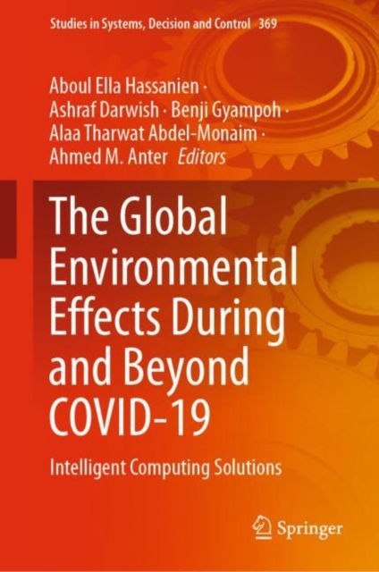 The Global Environmental Effects During and Beyond COVID-19 : Intelligent Computing Solutions, EPUB eBook