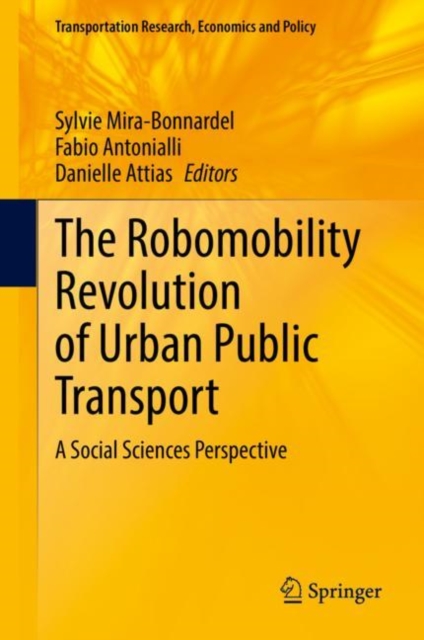 The Robomobility Revolution of Urban Public Transport : A Social Sciences Perspective, EPUB eBook