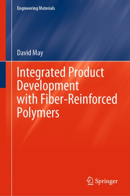Integrated Product Development with Fiber-Reinforced Polymers, EPUB eBook
