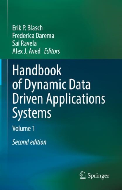 Handbook of Dynamic Data Driven Applications Systems : Volume 1, EPUB eBook