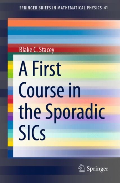 A First Course in the Sporadic SICs, EPUB eBook