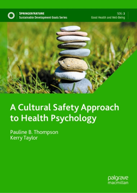 A Cultural Safety Approach to Health Psychology, EPUB eBook