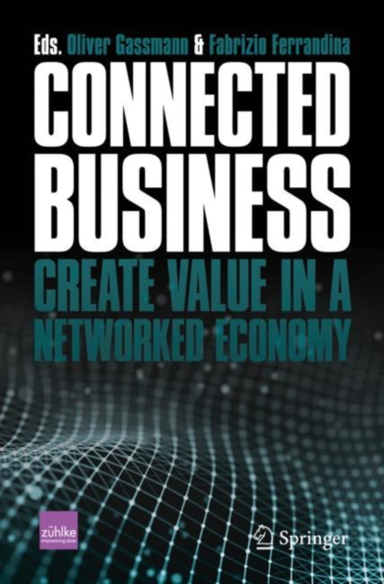 Connected Business : Create Value in a Networked Economy, EPUB eBook