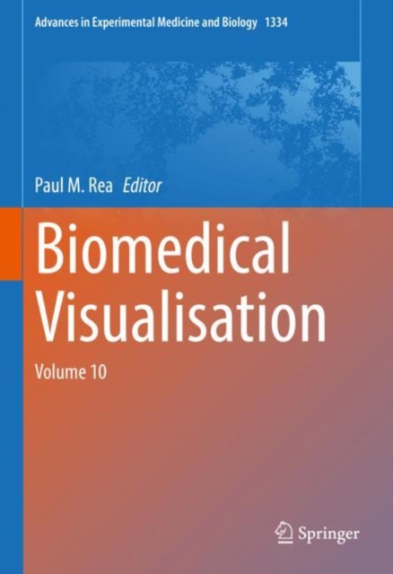 Biomedical Visualisation : Volume 10, EPUB eBook