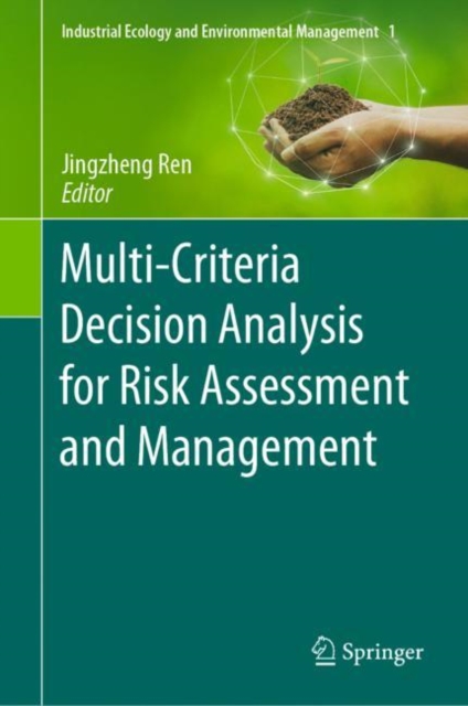 Multi-Criteria Decision Analysis for Risk Assessment and Management, EPUB eBook