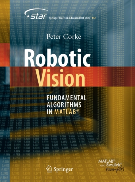 Robotic Vision : Fundamental Algorithms in MATLAB(R), PDF eBook