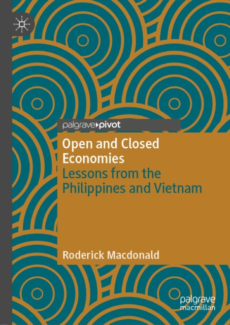 Open and Closed Economies : Lessons from the Philippines and Vietnam, EPUB eBook
