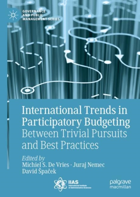 International Trends in Participatory Budgeting : Between Trivial Pursuits and Best Practices, EPUB eBook