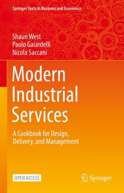Modern Industrial Services : A Cookbook for Design, Delivery, and Management, EPUB eBook