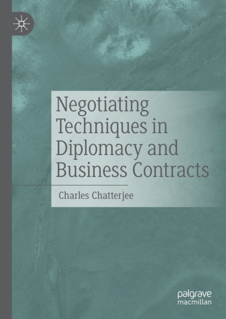 Negotiating Techniques in Diplomacy and Business Contracts, EPUB eBook