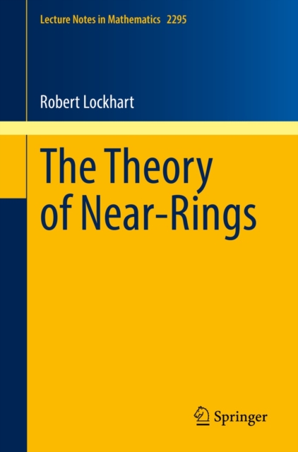 The Theory of Near-Rings, EPUB eBook