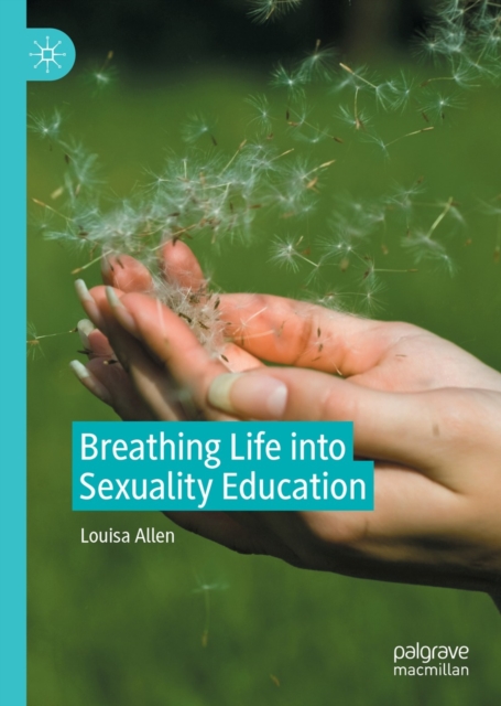 Breathing Life into Sexuality Education, EPUB eBook