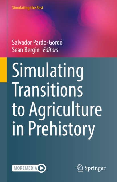Simulating Transitions to Agriculture in Prehistory, EPUB eBook