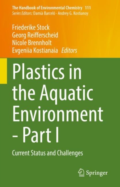 Plastics in the Aquatic Environment - Part I : Current Status and Challenges, EPUB eBook