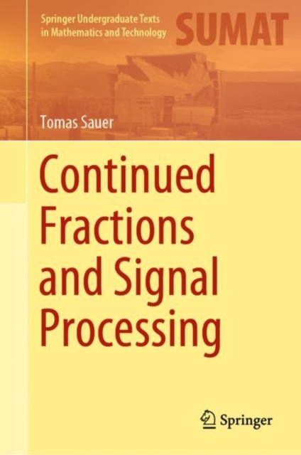 Continued Fractions and Signal Processing, EPUB eBook
