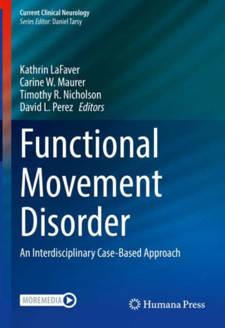 Functional Movement Disorder : An Interdisciplinary Case-Based Approach, EPUB eBook