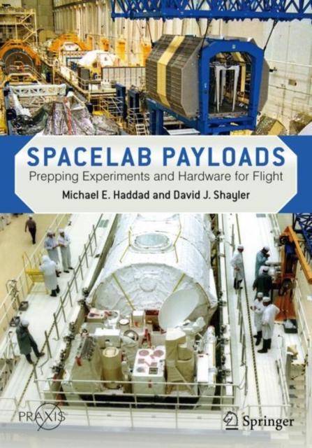Spacelab Payloads : Prepping Experiments and Hardware for Flight, EPUB eBook