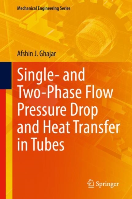 Single- and Two-Phase Flow Pressure Drop and Heat Transfer in Tubes, EPUB eBook