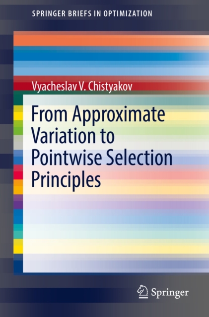 From Approximate Variation to Pointwise Selection Principles, EPUB eBook