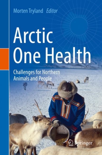 Arctic One Health : Challenges for Northern Animals and People, EPUB eBook
