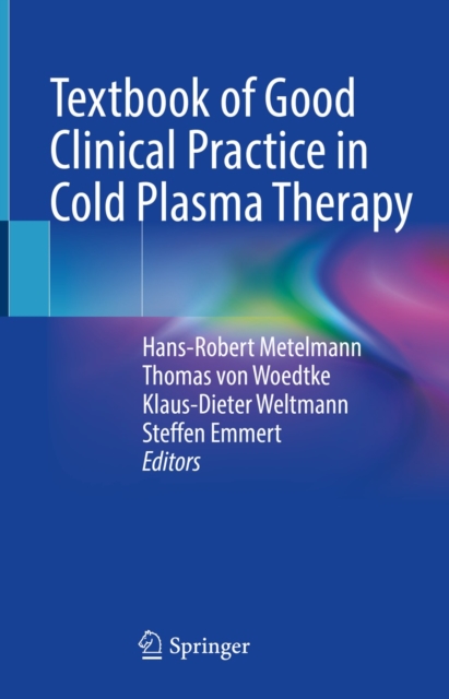 Textbook of Good Clinical Practice in Cold Plasma Therapy, EPUB eBook