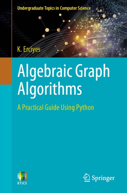 Algebraic Graph Algorithms : A Practical Guide Using Python, EPUB eBook