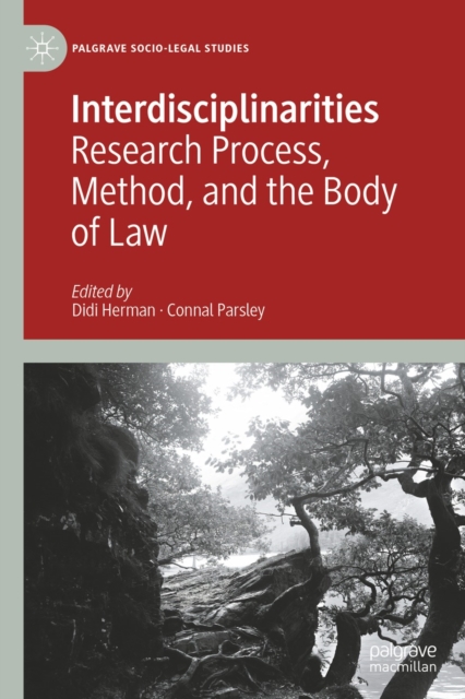 Interdisciplinarities : Research Process, Method, and the Body of Law, EPUB eBook