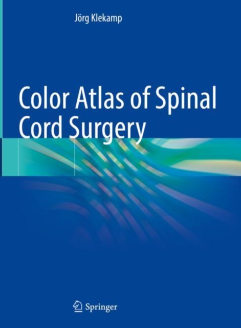 Color Atlas of Spinal Cord Surgery, EPUB eBook