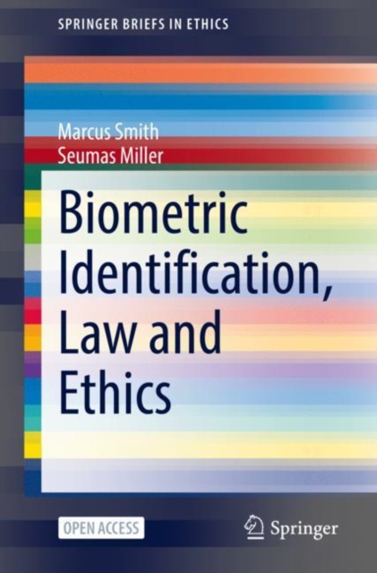 Biometric Identification, Law and Ethics, EPUB eBook